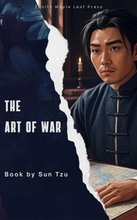 The Art of War - Sun Tzu - E-Book