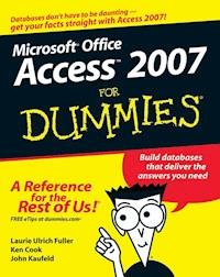Access 2007 For Dummies - Laurie A. Ulrich - E-Book