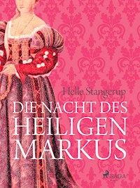Die Nacht des heiligen Markus - Helle Stangerup - E-Book