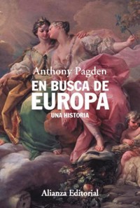En busca de Europa - Anthony Pagden - E-Book