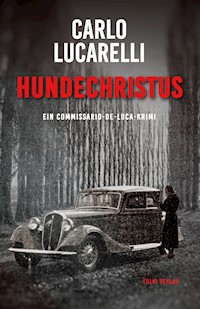 Hundechristus - Carlo Lucarelli - E-Book
