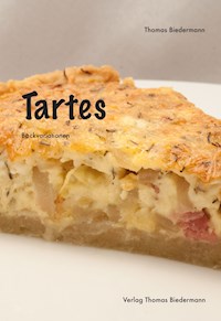 Tartes - Thomas Biedermann - E-Book