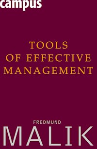 Tools of Effective Management - Fredmund Malik - E-Book