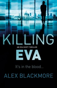 Killing Eva - Alex Blackmore - E-Book