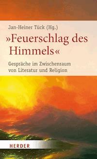 "Feuerschlag des Himmels" -  - E-Book