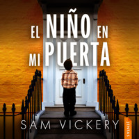 El niño en mi puerta - Sam Vickery - Hörbuch