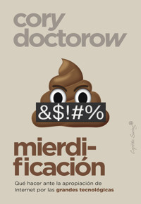 Mierdificación - Cory Doctorow - E-Book