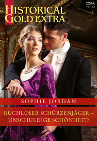 Ruchloser Schürzenjäger - unschuldige Schönheit? - Sophie Jordan - E-Book