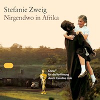 Nirgendwo in Afrika - Stefanie Zweig - Hörbuch