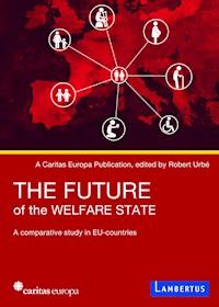 The Future of the Welfare State -  - E-Book
