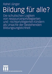 Bildung für alle? - Rahel Jünger - E-Book