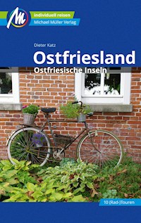 Ostfriesland Reiseführer Michael Müller Verlag - Katz Dieter - E-Book