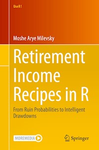 Retirement Income Recipes in R - Moshe Arye Milevsky - E-Book