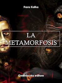 La Metamorfosis - Franz  kafka - E-Book