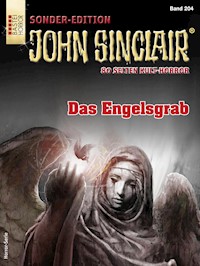 John Sinclair Sonder-Edition 204 - Jason Dark - E-Book
