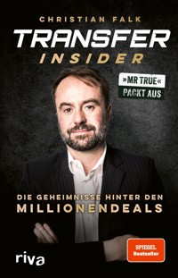 Transfer-Insider - Christian Falk - E-Book
