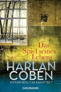 Das Spiel seines Lebens - Myron Bolitar ermittelt - Harlan Coben - E-Book