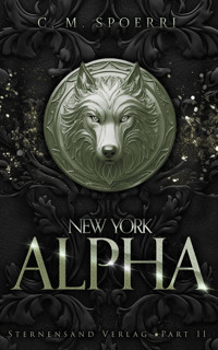 New York Alpha (Part 11) - C.M. Spoerri - E-Book