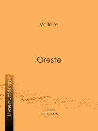 Oreste - Ligaran - E-Book