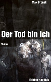 Der Tod bin ich - Max Bronski - E-Book