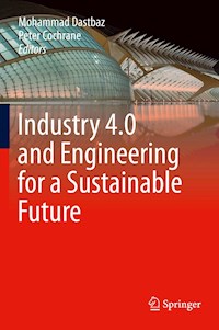 Industry 4.0 and Engineering for a Sustainable Future -  - E-Book