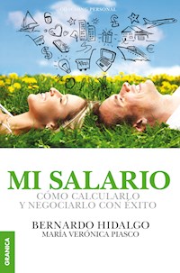 Mi salario - Bernardo Hidalgo - E-Book