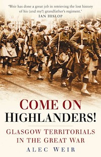 Come on Highlanders! - Alec Weir - E-Book
