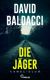 Die Jäger - David Baldacci - E-Book + Hörbuch