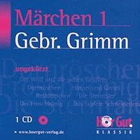 Märchen 1 - Gebr. Grimm - Hörbuch