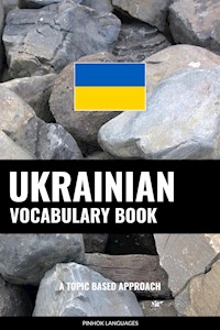 Ukrainian Vocabulary Book - Pinhok Languages - E-Book