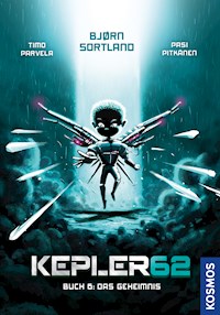 Kepler62: Buch 6 - Das Geheimnis - Bjørn Sortland - E-Book