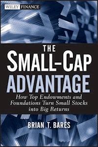 The Small-Cap Advantage - Brian Bares - E-Book