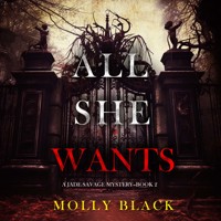 All She Wants (A Jade Savage FBI Suspense Thriller—Book 2) - Kate Bold - Hörbuch