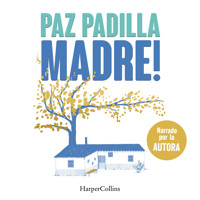 Madre! - Paz Padilla - Hörbuch