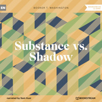 Substance vs. Shadow (Unabridged) - Booker T. Washington - Hörbuch