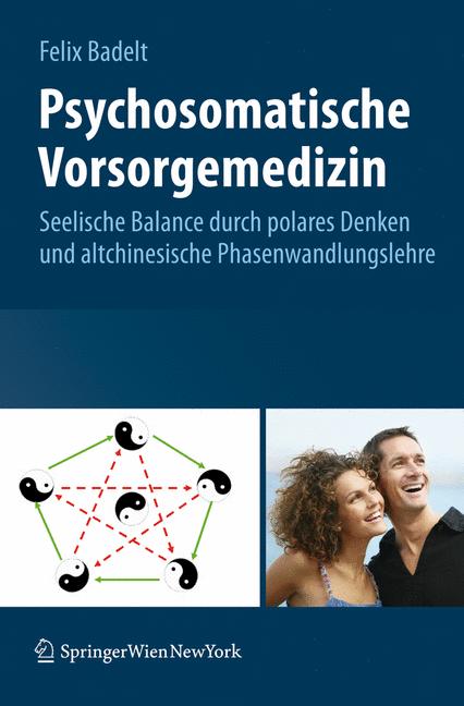 Psychosomatische Vorsorgemedizin - Felix Badelt - E-Book