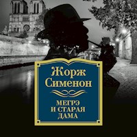 Мегрэ и старая дама - Жорж Сименон - Hörbuch