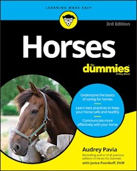 Horses For Dummies - Audrey Pavia - E-Book