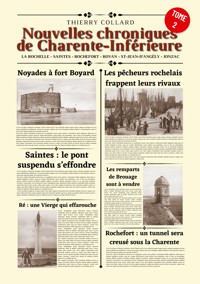 Nouvelles chroniques de Charente-Inférieure - Thierry Collard - E-Book