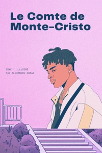 Le Comte de Monte-Cristo - Dumas Alexandre - E-Book