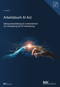 Arbeitsbuch AI Act - Tim Wybitul - E-Book