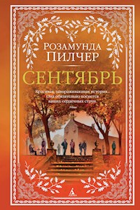 Сентябрь - Розамунда Пилчер - E-Book