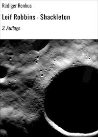 Leif Robbins - Shackleton - Rüdiger Renkus - E-Book