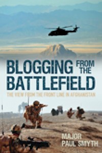 Blogging from the Battlefield - Major Paul Smith - E-Book