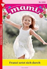 Franzi setzt sich durch - Lisa Simon - E-Book