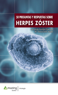50 Preguntas y respuestas. Herpes Zóster - Fernando Fariñas Guerrero - E-Book