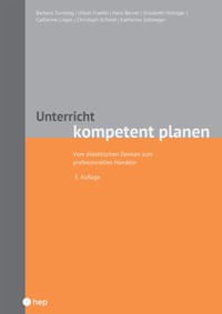 Unterricht kompetent planen (E-Book) - Barbara Zumsteg - E-Book