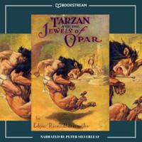 Tarzan and the Jewels of Opar - Tarzan Series, Book 5 (Unabridged) - Edgar Rice Burroughs - Hörbuch