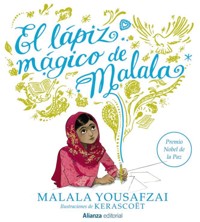 El lápiz mágico de Malala - Malala Yousafzai - E-Book