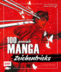 100 geniale Manga-Zeichentricks - Harutyun Harutyunyan - E-Book